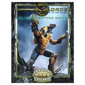 Battlelords of the 23rd Century for Savage Worlds: The Alliance Setting Guide