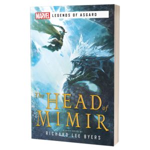 Marvel: Legends of Asgard: The Head of Mimir (Novel)