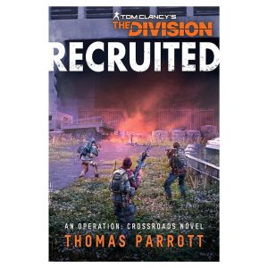 Tom Clancy's The Division: Recruited