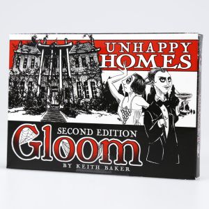 Gloom 2nd Edition: Unhappy Homes