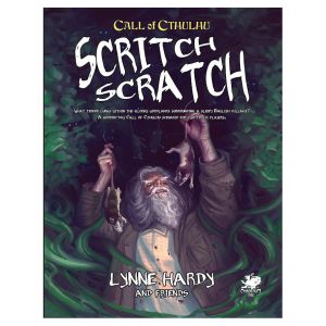 Call of Cthulhu 7E: Adventure: Scritch Scratch
