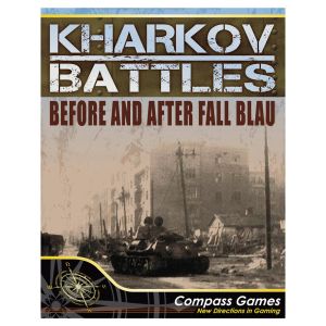 Kharkov Battles: Before & After Fall Blau