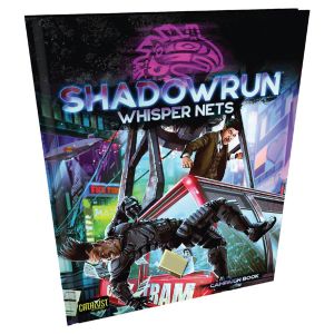 Shadowrun: Whisper Nets