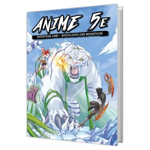 D&D 5E: Anime 5E: Monstrum Libri Volume 1 Woodlands and Mountains