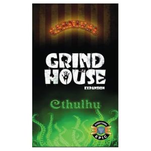 Grind House: Carnival and Cthulhu