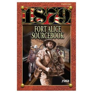 1879: Fort Alice Sourcebook