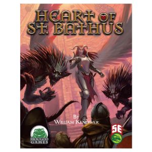 D&D 5E: Heart of St. Bathus