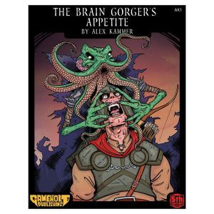 D&D 5E: Adventure: The Brain Gorger's Appetite