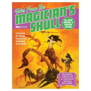 Tales From The Magician's Skull #7