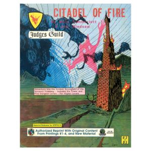 1E: Judges Guild: Citadel of Fire Classic