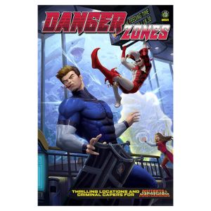 Mutants & Masterminds: Danger Zones