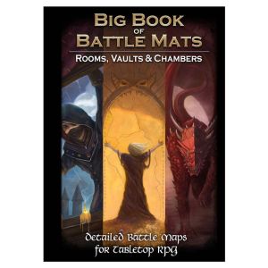 Big Book of Battle Mats: Rooms Vaults & Chambers