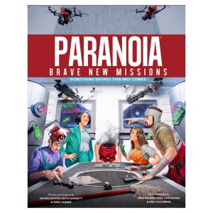 Paranoia: Brave New Missions: Something Satiric This Way Comes