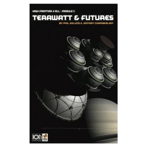 High Frontier 4 All: Module 1: Terawatt & Futures Expansion
