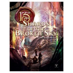 13th Age: Shards of the Broken Sky