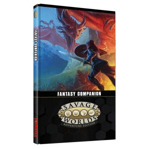Savage Worlds: Adventure Edition Fantasy Companion