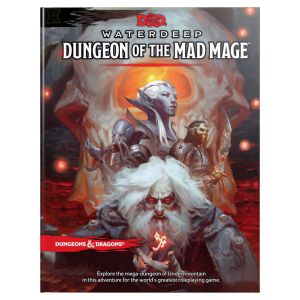 D&D 5E: Waterdeep: Dungeon of the Mad Mage